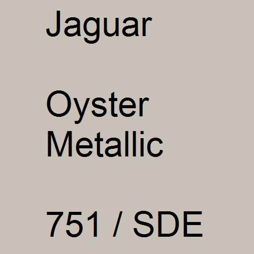 Jaguar, Oyster Metallic, 751 / SDE.